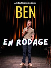 Ben | En rodage