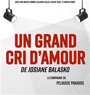 Un grand cri d'amour