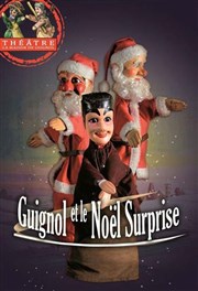 Guignol et le Nol surprise