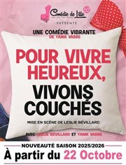 Pour vivre heureux, vivons couch�s !