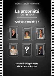 La propri�t�, c'est le vol !