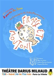 Fraise et Mouton