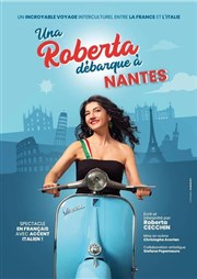 Roberta Cecchin dans Una Roberta dbarque  Nantes