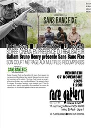 Un film court, une rencontre, un cocktail | Galiam Bruno Henry prsente Sans Banc Fixe