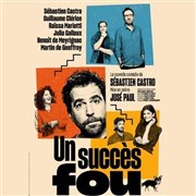 Un succ�s fou
