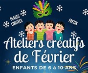 Ateliers cr�atifs de f�vrier pour les enfants