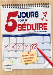 5 jours pour te s�duire