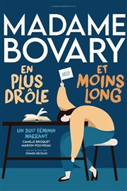 Madame Bovary en plus dr�le et moins long