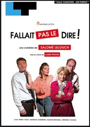 Fallait pas le dire !