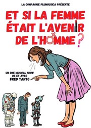 Et si la femme �tait l'avenir de l'homme ?