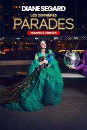 Diane Segard dans Parades