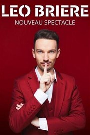 L�o Bri�re | Nouveau spectacle