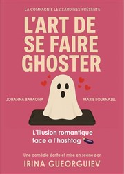 L'art de se faire ghoster