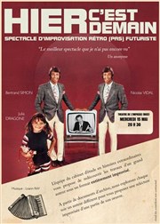 Hier c'est demain
