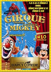 Le Cirque Leverd pr�sente la Parade de Mickey