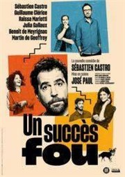 Un succ�s fou