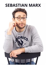 Sebastian Marx | Nouveau spectacle en rodage