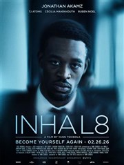 INHAL8 - Become yourself again