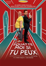 Squatte moi si tu peux