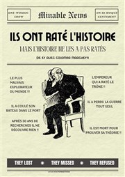 Ils ont rat� l'Histoire