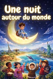 Une nuit autour du monde