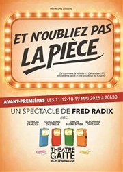 Et n'oubliez pas la pi�ce