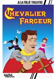 Chevalier Farceur