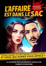 L'affaire est dans le sac