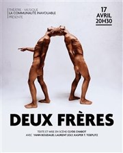 Deux fr�res