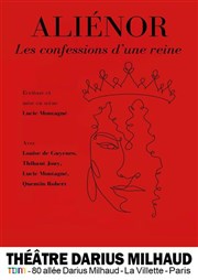 Ali�nor, les confessions d'une reine