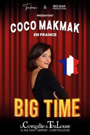 Coco Makmak dans Big Time