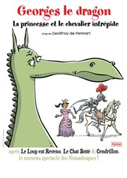 Georges le dragon, la princesse et le chevalier intr�pide