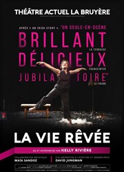 La vie r�v�e