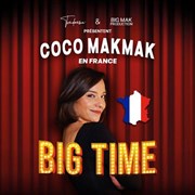 Coco Makmak dans Big Time