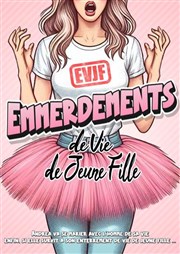 EVJF : Emmerdements de vie de jeune fille