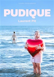 Laurent Pit dans Pudique