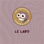 Le Chouette Comedy Club : Le Labo