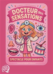 Docteur des Sensations