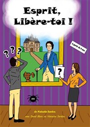 Esprit, Lib�re-toi !