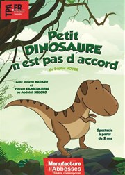 Petit dinosaure n'est pas d'accord