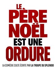 Le p�re No�l est une ordure