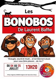 Les Bonobos | de Laurent Baffie
