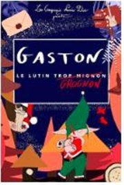 Gaston le lutin grognon