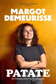 Margot Demeurisse dans Patate