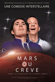 Mars ou cr�ve
