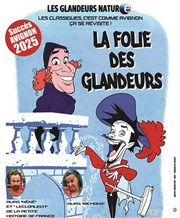 Les Glandeurs Nature dans La folie des glandeurs