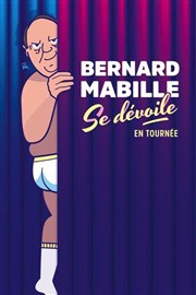 Bernard Mabille se d�voile