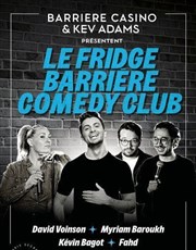 Le Fridge Barri�re Comedy Club
