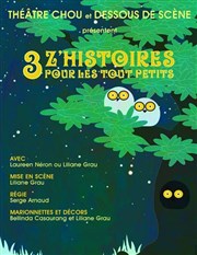 3 Z'histoires pour tout-petits