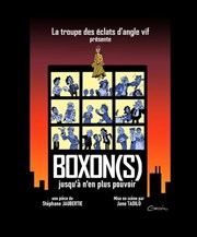 Boxons jusqu'� n'en plus pouvoir